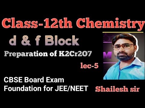 Preparation of K2CR2O7 chemistry Class 12th CBSE board exam IIT/JEE & NEET