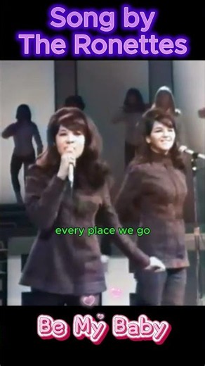 The Ronettes(+)Be My Baby #lyrics #shorts #Ronettes #Be My Baby #Released in August 1963