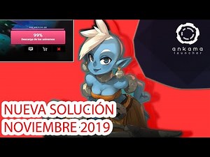 Nueva solución para Ankama launcher Noviembre | AkinoBioha