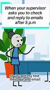 When your supervisor asks you to check and reply to emails after 5 p.m