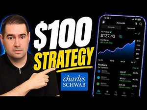How to Invest $100 on Charles Schwab (Beginners Strategy)