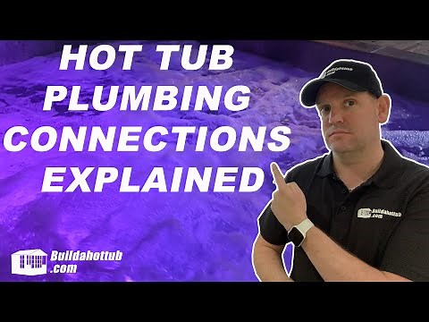 Hot Tub Plumbing Connection Types Explained