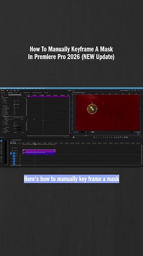 Master Manual Keyframing for Masks in Premiere Pro 2026