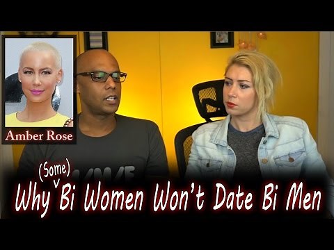 Why Bisexual Women Won't Date Bisexual Men - (Amber Rose & Biphobia)