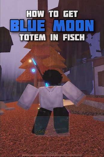 How To Get BLUE MOON TOTEM In Fisch!