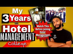 My Life In Hotel Management College| Things You can Learn From it| Hotel Management Course 3 Years|