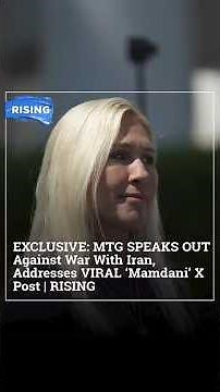 EXCLUSIVE: MTG SPEAKS OUT Against War With Iran, Addresses VIRAL ‘Mamdani’ X Post | RISING
