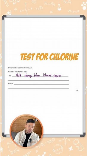 GCSE Chemistry: Exam Question | Test for Chlorine