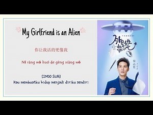 [INDO SUB] Hsu Thassapak (徐志贤) - Of Course Love Lyrics | My Girlfriend is an Alien OST