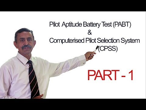 Concept of PABT/CPSS (Part-1) || Pilot Aptitude Battery Test || Computerized Pilot Selection System