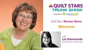 Author of over 100 books, six-season host of her PBS TV show, and innovator behind the "Quilt In A Day" process, Eleanor Burns is a quilting legend. And for her next feat, she chatted with Liz on the year's final Quilt Stars Trunk Show, showing off over 50 quilts and demonstrating how to use AccuQuiltdies. Watch a reairing of that episode now. This episode is brought to you by AccuQuilt. You can enter to win their GO! Big Giveaway here: https://www.quiltweek.com/trunkshow #QuiltingOnTogether #Tr