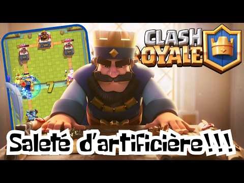 Clash Royale - son artificière me rend fou