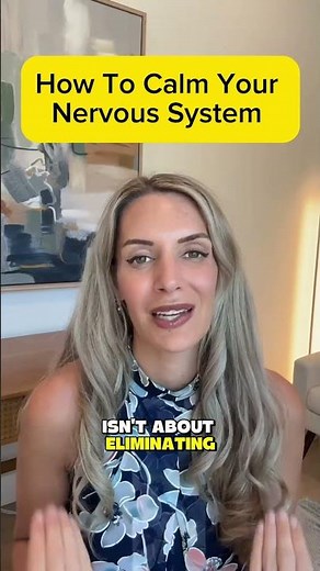 How To Calm Your Nervous System