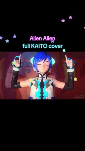 Alien Alien KAITO Cover - Full Song Experience