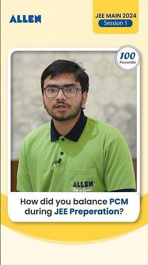 How to Balance PCM During JEE Preparation? Know From Topper 📌
