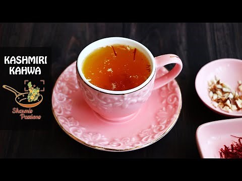 Kashmiri Kahwa Tea | Kahwa Tea Recipe