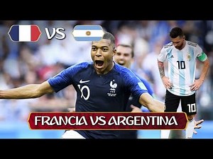 Francia 4 Argentina 3 | 30-06-2018 | Rusia 2018