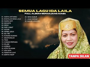 Lagu IDA LAILA Terbaik - Dangdut Klasik Tembang Kenangan Full Album Siksa Kubur Sepiring Berdua
