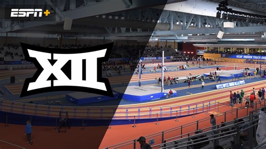 Big 12 Indoor Track and Field Championship (2/27/26) - Live Stream - Watch ESPN