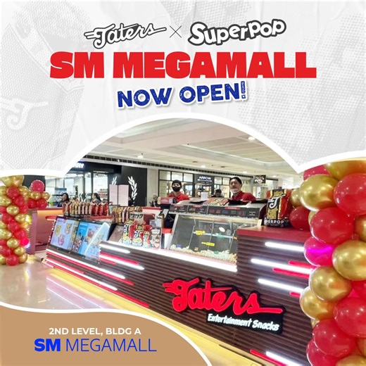 POP-TASTIC NEWS! 🍿 Taters SM MEGAMALL just got a major upgrade! 🤩 The new Taters x Superpop store is officially OPEN! Double the flavor, double the fun, all in one spot. Don't miss out our weeklong promo starting tomorrow 🎉 Buy 2 Family Pack Superpop and Get 1 FREE Poptastic Pop! Get your ultimate snack fix! 📍 2nd Level, Bldg. A, SM Megamall #Taters #IloveTaters #TatersxSuperpop #PoptasticPop #NowopenatMegamall | Taters