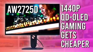 性价比优秀的QD-OLED显示器 - 戴尔外星人AW2725D评测【Monitors Unboxed】