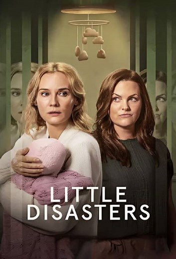 Little Disasters Summary, Trailer, Season List, Cast, Where to Watch and More