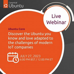 ▶️ Happening today ▶️ Ubuntu Core 22 has been largely adopted by enterprises as an embedded operating system. It successfully solves many of the key challenges the IoT and edge devices makers are facing. Join us: https://bit.ly/3Om3FaN #Linux #IoT #UbuntuCore | Ubuntu