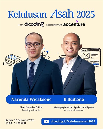 Dicoding Indonesia on Instagram: "Setelah proses panjang belajar, berlatih, dan bertumbuh, semuanya bermuara di satu titik. 🎓 ✨Kelulusan Asah 2025 led by Dicoding in collaboration with Accenture✨ Sebuah acara yang menjadi penanda para tech talent Asah se-Indonesia yang kini siap melangkah ke dunia kerja dan berkontribusi nyata di industri. Keynote Speakers: 👤Narenda Wicaksono — Chief Executive Officer, Dicoding Indonesia 👤B. Budiono — Managing Director, Applied Intelligence, Accenture Indones