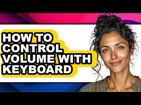 How to Control Volume with Keyboard (easy Method)