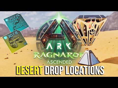 All 5 Desert Loot Crate Locations RAGNAROK | ARK: Survival Ascended