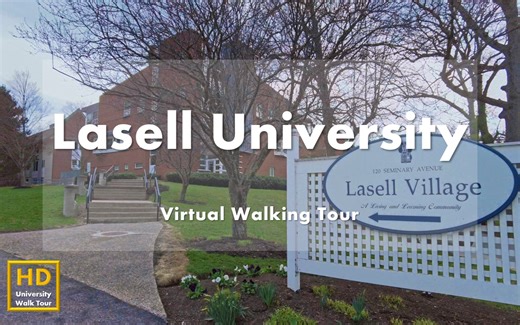 拉塞尔大学 - 校园漫步 - Lasell University Virtual Walking Tour｜USA