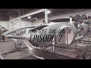 Episode 2 | The Long Lost AMC AMX III