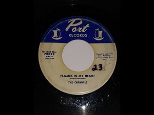 THE CHANNELS feat. EARL LEWIS "Flame In My Heart" US- PORT 1957