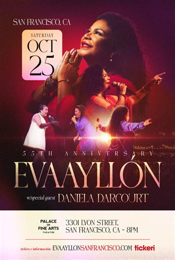 EVA AYLLON 55th Anniversary w/special guest Daniela Darcourt in SAN FRANCISCO in San Francisco - Tickets 2025-10-25 | Palace of Fine Arts Theatre