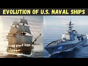 The SHOCKING Evolution of U.S. Navy Ships — 245 Years of Power