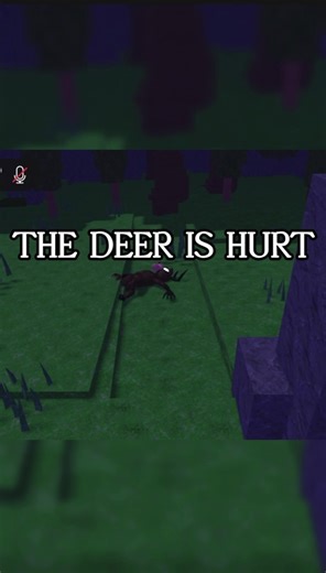 El ciervo está herido 🥺#99nightsintheforestroblox #fluttershy21 #roblox