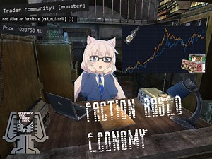 Faction Based Economy addon - S.T.A.L.K.E.R. Anomaly mod for S.T.A.L.K.E.R.: Call of Pripyat