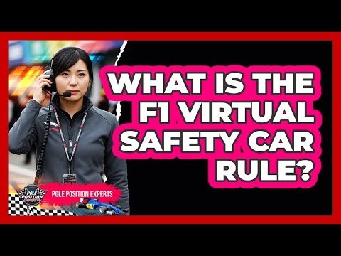 What Is The F1 Virtual Safety Car Rule?