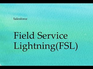Salesforce Field Service Lightning #salesforce #fieldservice #fsl #servicecloud