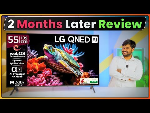 📺LG QNED 55” Smart TV 🛋️ | Honest 2 Months Later Review⚡