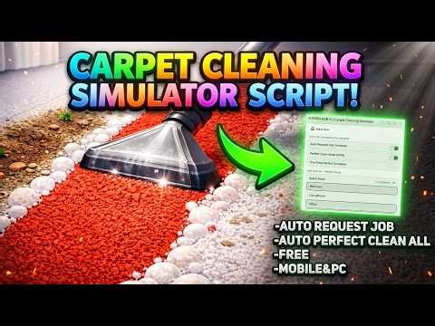 Carpet Cleaning Simulator [Early Access] Script | N-PREMHUB | NO KEY | Auto Perfect Clean & More