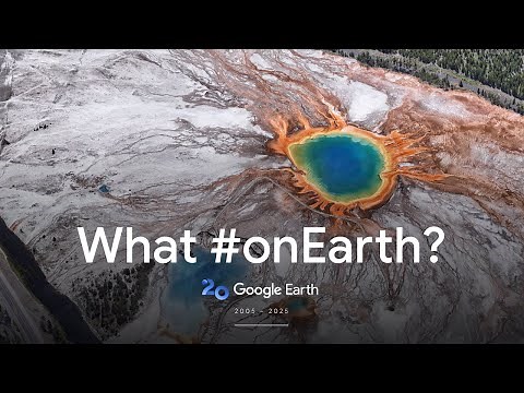 Celebrating 20 years of Google Earth