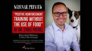 Recorded Webinar presented by Dr. Christopher Pachel "Positive Reinforcement Training without the Use of Food"