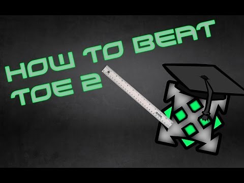 How to Beat Toe 2! (Geometry Dash Level Tips) - LynXero