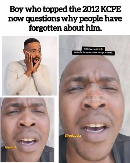 pride of nairobi on Instagram: "Boy who topped the 2012 KCPE now questions why people have forgotten about him.”"