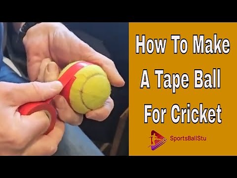 Make A Cricket Tape Ball The Easy Way - Plus, How To Add A Seam To A Tape Ball