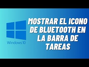 How to Show the Bluetooth Icon in the Taskbar in Windows 10 (2025)