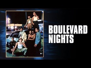 Boulevard Nights (1979) Full Movie Review | Richard Yniguez | Danny De La Paz | Marta DuBois