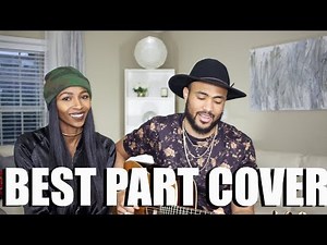 Best Part (Feat. H.E.R.) - Daniel Caesar (Acoustic Cover) by Will Gittens x Brennae DeBarge