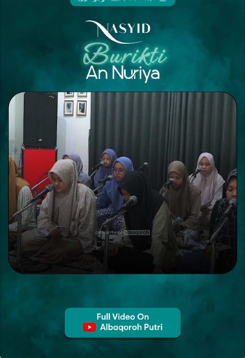 Burikti: Nasyid An Nuriya Performance
